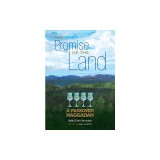 The Promise of the Land: A Passover Haggadah