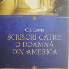 Scrisori catre o doamna din America – C.S. Lewis