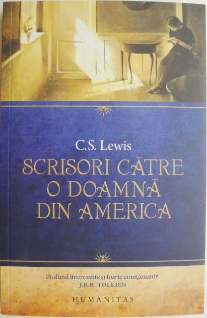 Scrisori catre o doamna din America &ndash; C.S. Lewis