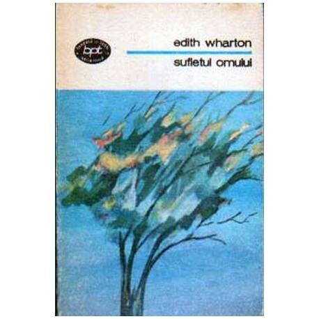 Edith Wharton - Sufletul omului - 104721
