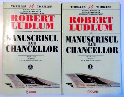 MANUSCRISUL LUI CHANCELLOR de ROBERT LUDLUM , VOL I -II , 1995 foto