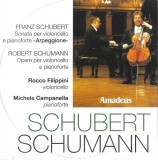 Franz Schubert / Robert Schumann, Rocco Filippini, Michele Campanella - Opere Per Violoncello E Pianoforte, CD