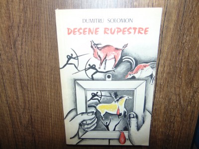 Dumitru Solomon -Desene Rupestre foto