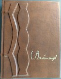 ALBUM: PIERRE CABANNE - CONSTANTIN BRANCUSI (EDITIONS TERRAIL, PARIS - 2006) [LIMBA FRANCEZA] [EXEMPLAR LEGAT / RECOPERTAT ARTISTIC / TEMATIC]