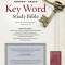 Hebrew-Greek Key Word Study Bible-KJV: Key Insights Into God&#039;s Word