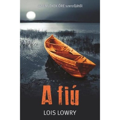 A fi&amp;uacute; - Lois Lowry foto