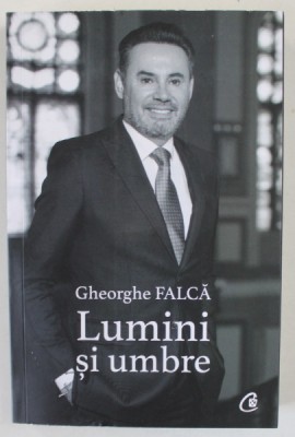 LUMINI SI UMBRE de GHEORGHE FALCA , 2023 foto