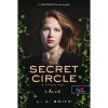 The Secret Circle - A titkos k&ouml;r 3. - Az erő - Lisa Jane Smith