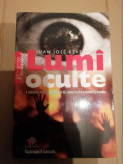 LUMI OCULTE , O CALATORIE INITIATICA PRINTRE VRAJI - JUAN JOSE REVENGA foto