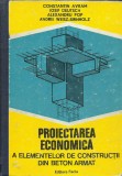 AS - AVRAM C. - PROIECTAREA ECONOMICA A ELEMENTELOR CONSTRUCTII DIN BETON ARMAT