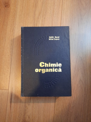 Chimie Organica - Edith Beral, Mihai Zapan foto