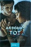 Nicola Yoon - Absolut tot