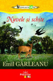 Nuvele și schițe - Paperback brosat - Emil G&acirc;rleanu - Prestige