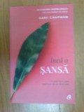 w3 Inca o sansa - Gary Chapman (noua)