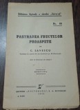 Pastrarea fructelor proaspete - C. Savescu