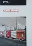 Psihologia reclamei si a consumatorului. Psihologia reclamei - Dan Petre, Dragos Iliescu