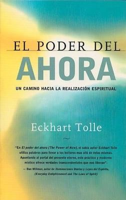 El Poder del Ahora: Un Camino Hacia La Realizacion Espiritual foto