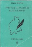 Franturi de cultura bucovineana - Liviu Papuc