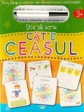 Cumpara ieftin Cat e ceasul. Scrie, sterge si scrie din nou, folosind carioca reutilizabila!/Elizabeth Golding, Litera