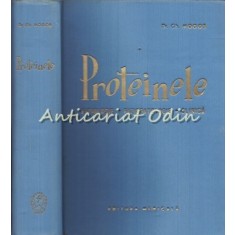 Proteinele. Fiziologie Fiziopatologie Clinica - Gh. Mogos - Tiraj: 2170 Exp.