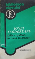 ULITA COPILARIEI. IN CASA BUNICILOR-IONEL TEODOREANU-255710 foto
