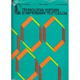 M. Grindea, Tania Forst, Ana Hanganu - Tehnologia vopsirii si