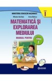 Matematica si explorarea mediului - Clasa 1 - Manual Partea I + Partea II - Mihaela-Ada Radu, Anina Badescu