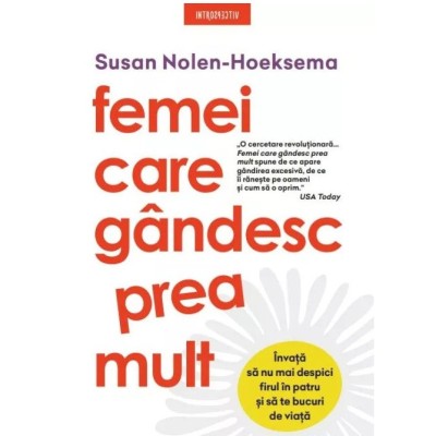 Femei care gandesc prea mult, Susan Nolen-Hoeksema foto