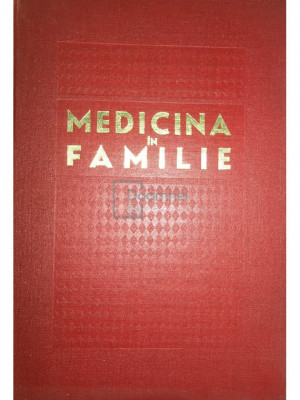 Marin Voiculescu - Medicina &amp;icirc;n familie (editia 1975) foto
