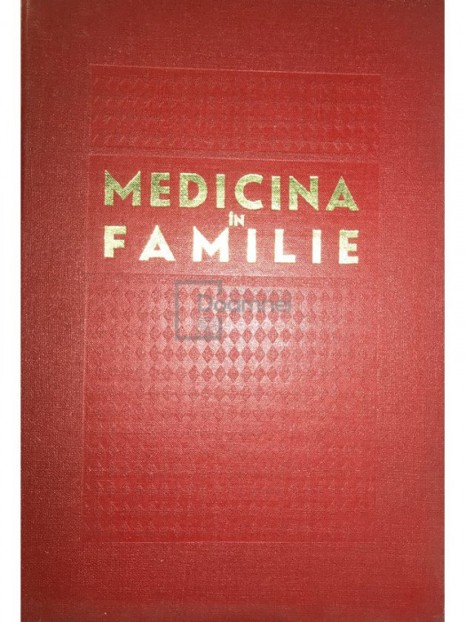 Marin Voiculescu - Medicina &icirc;n familie (editia 1975)