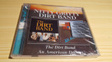 [CDA] The Dirt Band - The Dirt Band / An American Dream - cd audio sigilat, Folk