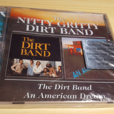 [CDA] The Dirt Band - The Dirt Band / An American Dream - cd audio sigilat