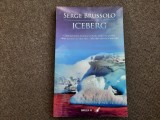 Serge Brussolo - Iceberg, Polirom