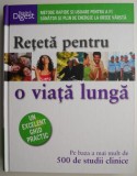 Reteta pentru o viata lunga - Sari Harrar, Debra Gordon - Carte dezvoltare personala