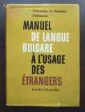 St. Guinina; Tz. Nikolova - Manuel de langue bulgare a l&#039;usage des etrangers