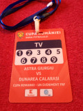 Acreditare fotbal ASTRA GIURGIU-DUNAREA CALARASI (Cupa Romaniei 2019)