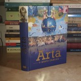 ARTA : O ISTORIE ILUSTRATA , LITERA , 2019 ( CARTONATA ) #