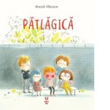 Patlagica - Luminita Gavrila, Annick Masson