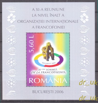 ROMANIA 2006 LP 1741 A XI a reuniune a FRANCOFONIEI colita MNH foto