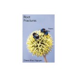 Root Fractures: Poems