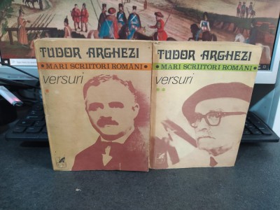 Tudor Arghezi, Versuri, vol. 1-2, prefață Ion Caraion, București 1980, 105 foto