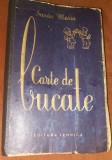 CARTE DE BUCATE SANDA MARIN 1956 !!!!!
