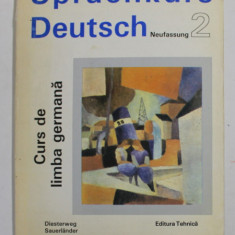 SPRACHKURS DEUTSCH , CURS DE LIMBA GERMANA , VOLUMUL II , 1994 *PREZINTA SUBLINIERI IN TEXT