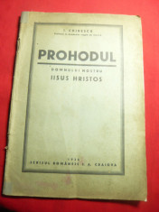 I.Chirescu - Prohodul Domnului Nostru Iisus Hristos -Ed. 1936 -Partitura si text foto