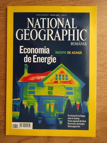 Revista National Geographic. Martie 2009