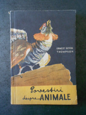 ERNEST THOMPSON SETON - POVESTIRI DESPRE ANIMALE (1956) foto