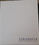 Album Arta Serigrafie Felix Aftene, 2023 - Editie Limitata! Album de Colectie Aftene
