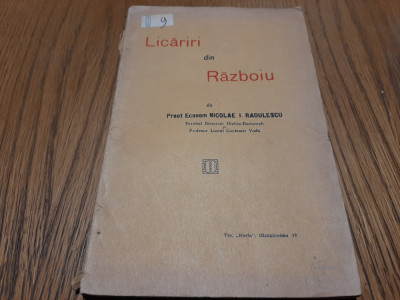 NICOLAE I. RADULESCU (dedicatie-autograf) - Licariri din Razboiu - 1943, 102 p. foto
