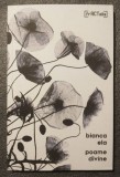 Bianca Ela - Poame divine