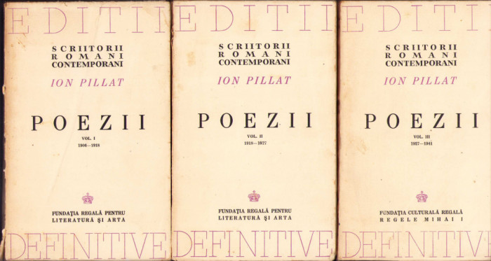 HST 215SP Poezii 1944 Ion Pillat volumele I-III ediție definitivă